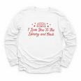 I Love You To The Library And Back Book Lover Quote Youth Long Sleeve Tee