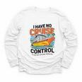 I Have No Cruise Trip Control They Book Themselves Youth Long Sleeve Tee I Have No Cruise Trip Control They Book Themselves Youth Long Sleeve Tee
