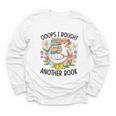 Oops I Bought Another Book Goose Youth Long Sleeve Tee Oops I Bought Another Book Goose Youth Long Sleeve Tee