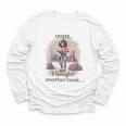 Oops I Bought Another Book Book Woman Sarcastic Youth Long Sleeve Tee Oops I Bought Another Book Book Woman Sarcastic Youth Long Sleeve Tee