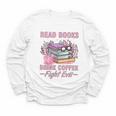 Read Books Drink Coffee Fight Evil Book Coffee Youth Long Sleeve Tee Read Books Drink Coffee Fight Evil Book Coffee Youth Long Sleeve Tee