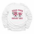 Read You Heart Out Reading Teacher Valentines Day Book Lover Youth Long Sleeve Tee