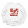 Read Your Heart Out Valentine Teacher Bookworm Lover Youth Long Sleeve Tee