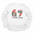 Six Seven 67 If You Know You Know 6 7 Reading Books Youth Long Sleeve Tee