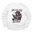 Smut Book Reading Smutty Good That Girls Read Bad Books Youth Long Sleeve Tee Smut Book Reading Smutty Good That Girls Read Bad Books Youth Long Sleeve Tee