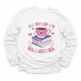 Valentines All Booked For Valentines Book Lovers Teacher Kid Premium Youth Long Sleeve Tee Valentines All Booked For Valentines Book Lovers Teacher Kid Premium Youth Long Sleeve Tee