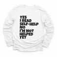Yes I Read Self-Help No I’m Not Helped Yet Book Lover Youth Long Sleeve Tee