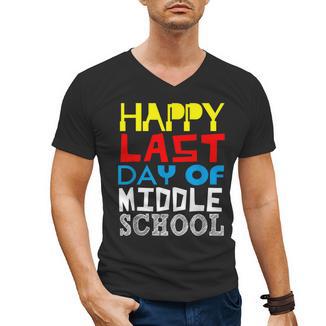 Happy Last Day Of Middle School Graduation Men's V-Neck T-Shirt - Best Gift Smart