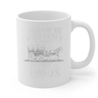 Gentle Nostalgia Plea Please Be Patient I'm From The 1900s Premium Graphic Print Coffee Mug - Figerry