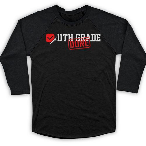11th Grade Done Last Day Of Schoo 11th Grade Graduation Baseball Raglan Shirt - Best Gift Smart