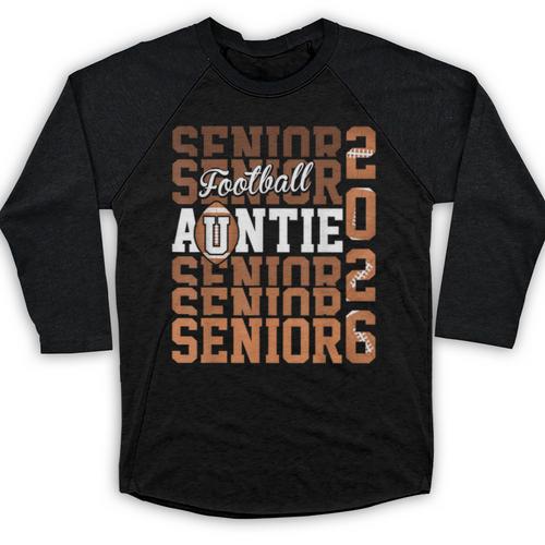 2026 Football Senior Auntie Graduation Matching Family Baseball Raglan Shirt - Best Gift Smart