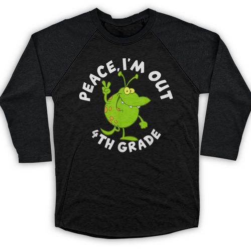 4th Grade Graduation Promotion Peace I'm Out Last Day Baseball Raglan Shirt - Best Gift Smart