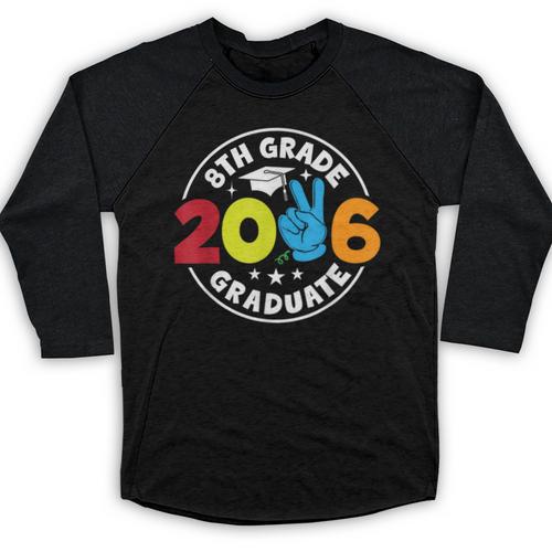 8th Grade 2026 Graduate School Senior Year Graduation Day Baseball Raglan Shirt - Best Gift Smart