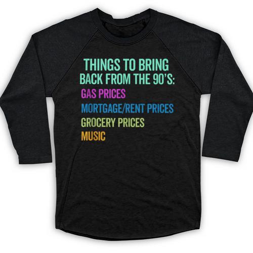 90's Lover Nineties 1990's Born Nostalgia Politics Baseball Raglan Shirt - Figerry