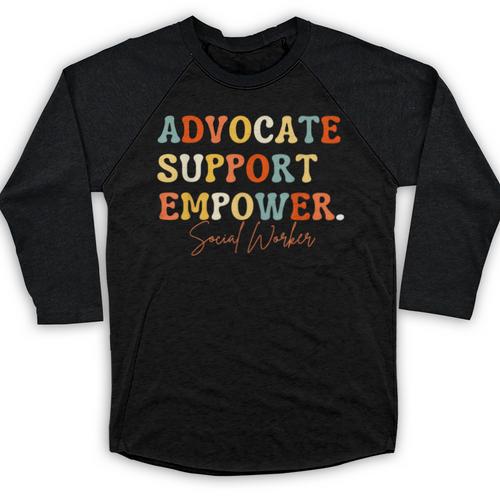 Advocate Support Empower Groovy Social Worker Graduation Baseball Raglan Shirt - Best Gift Smart