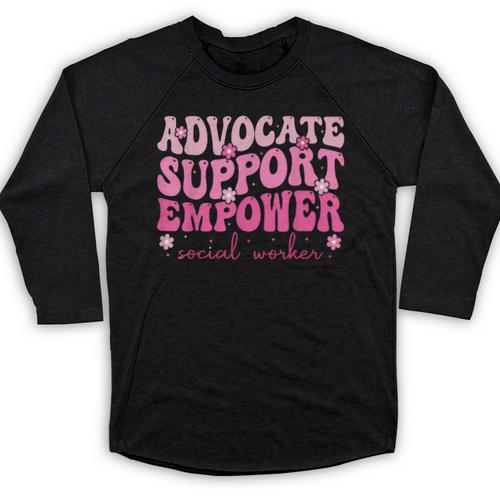 Advocate Support Empower Groovy Social Worker Graduation MSW Baseball Raglan Shirt - Best Gift Smart