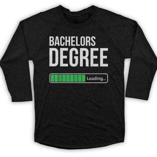 Bachelors Degree Loading College Student Graduation Baseball Raglan Shirt - Best Gift Smart