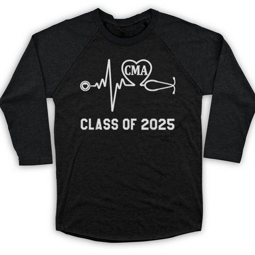 Certified Medical Assistant CMA Graduation Class Of 2025 Baseball Raglan Shirt - Best Gift Smart