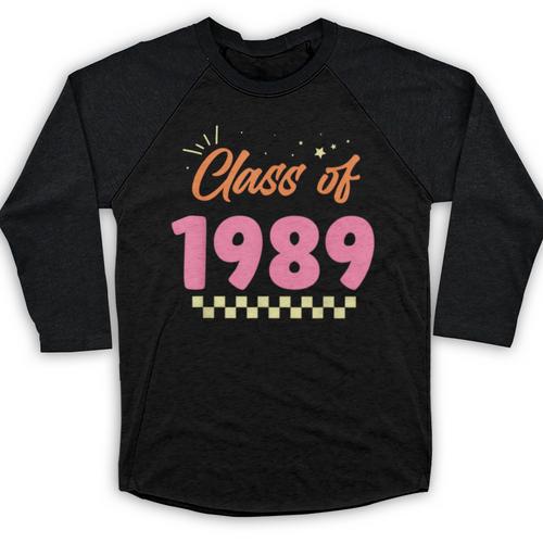 Class Of 1989 School Graduation Meetup Reunion Baseball Raglan Shirt - Best Gift Smart