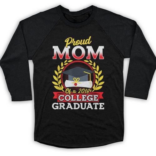 Class Of 2018 Graduation Tshirt For Mom Of Graduate Baseball Raglan Shirt - Best Gift Smart