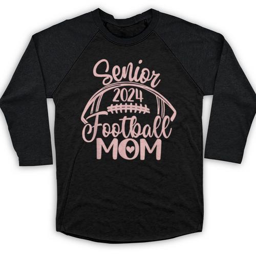 Class Of 2024 Senior Football Graduation Mom Baseball Raglan Shirt - Best Gift Smart