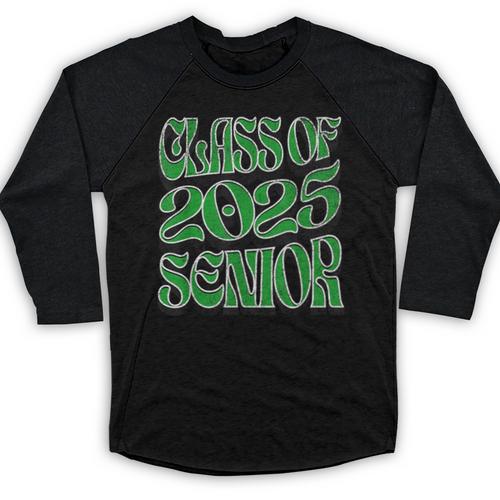 Class Of 2025 Senior Green Student Graduation Baseball Raglan Shirt - Best Gift Smart