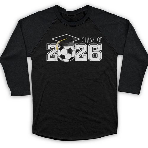 Class Of 2026 Senior 2026 Soccer High School Graduation Baseball Raglan Shirt - Best Gift Smart
