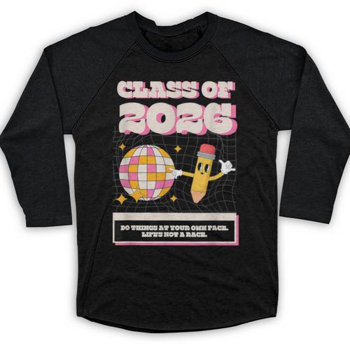 Class Of 2026 Students Graduate 2026 Graduation Baseball Raglan Shirt - Best Gift Smart
