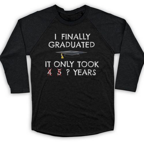 College Graduation Class Of 2021 Finally Graduated Baseball Raglan Shirt - Best Gift Smart