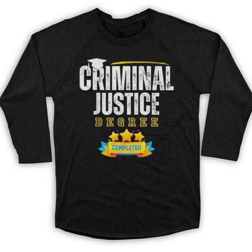 Criminal Justice Degree Graduation Senior Celebration Grad Baseball Raglan Shirt - Best Gift Smart