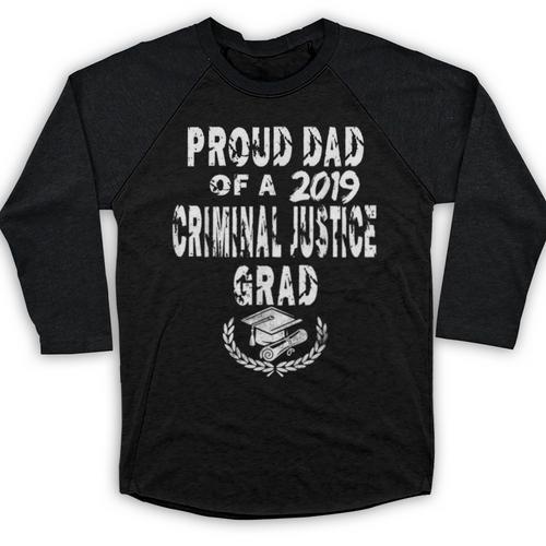 Criminal Justice Grad Proud Dad Vintage Graduation T Shirts Baseball Raglan Shirt - Best Gift Smart