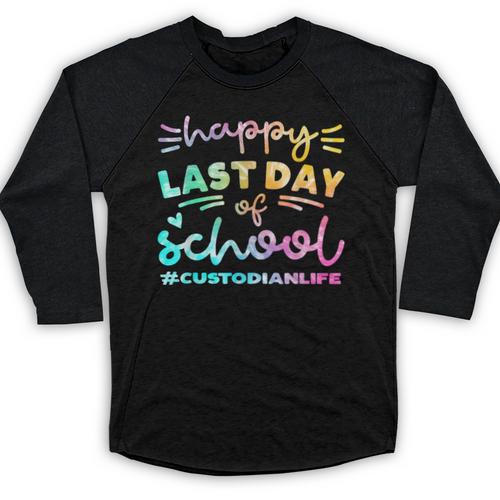 Custodian Life Graduation Day Last Day Of School Tie Dye Baseball Raglan Shirt - Best Gift Smart