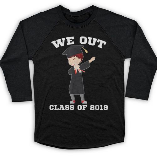 Dabbing Graduation Boy Class Of 2019 We Out Baseball Raglan Shirt - Best Gift Smart