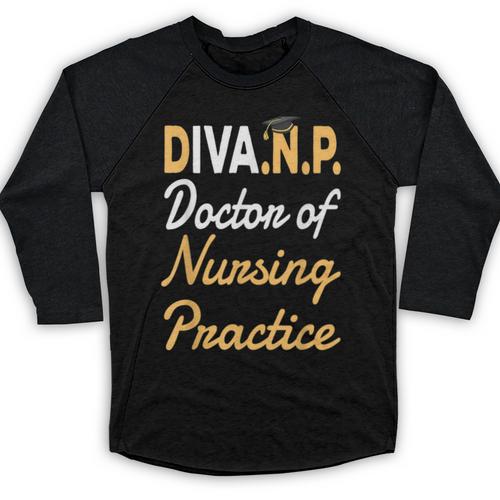DNP Doctoral Graduation For Doctor Of Nursing Practice Baseball Raglan Shirt - Best Gift Smart