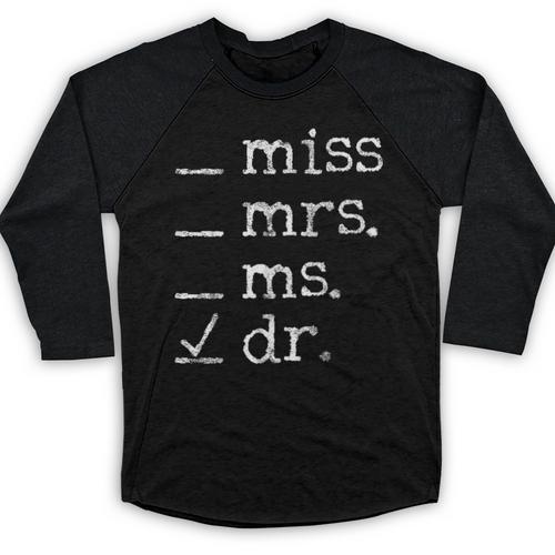 Dr Doctor Doctorate PhD Graduation Baseball Raglan Shirt - Best Gift Smart