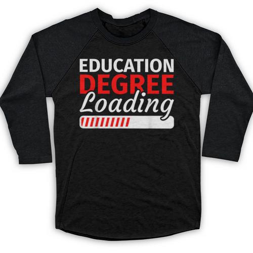 Education Major Shirts Teaching Degree Loading Graduation Baseball Raglan Shirt - Best Gift Smart