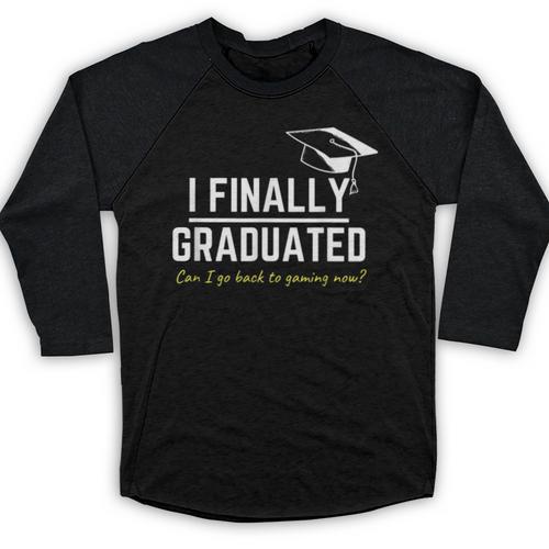 I Finally Graduated Back To Gaming Gamer Graduation Baseball Raglan Shirt - Best Gift Smart
