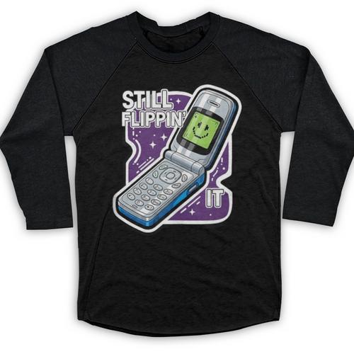 Still Flippin' It Retro Flip Phone 90s Y2K Nostalgia Baseball Raglan Shirt - Figerry