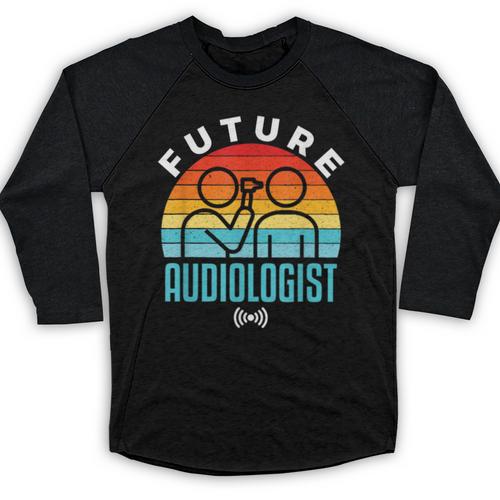 Future Audiologist Cool Audiology Student Graduation Baseball Raglan Shirt - Best Gift Smart