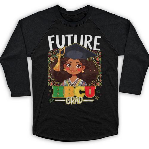 Future HBCU Grad Afro Girl College Graduation Kids Baseball Raglan Shirt - Best Gift Smart