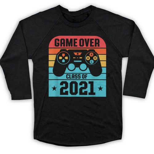 Game Over Class Of 2021 Shirt Students Graduation Baseball Raglan Shirt - Best Gift Smart
