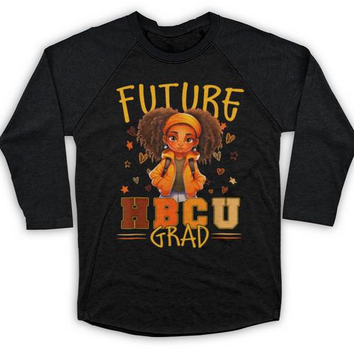 Girl Future HBCU Graduate Afro College Graduation Kids Baseball Raglan Shirt - Best Gift Smart
