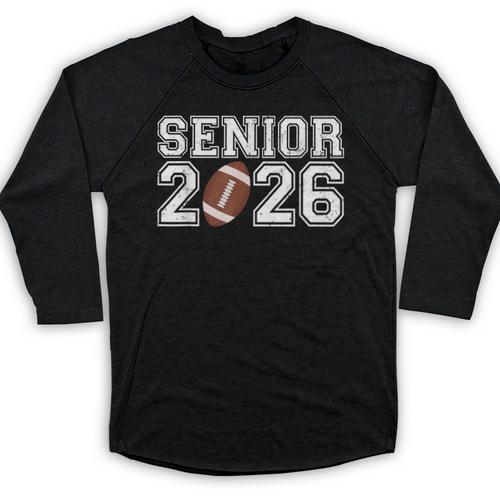 Graduate Senior Class Of 2026 Graduation American Football Baseball Raglan Shirt - Best Gift Smart