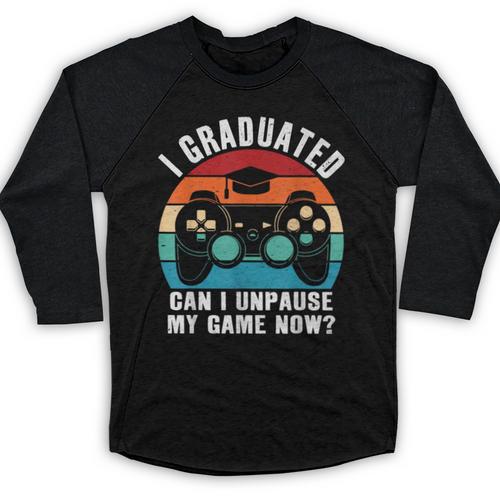 I Graduated Can I Unpause My Game Now Retro Graduation Baseball Raglan Shirt - Best Gift Smart
