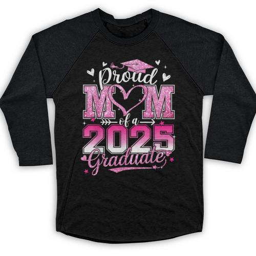 Graduation 2025 Proud Mom Of 2025 Graduate Floral Women Baseball Raglan Shirt - Best Gift Smart