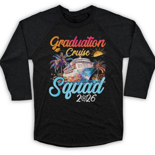 Graduation Cruise Squad 2026 Cruising Graduation Baseball Raglan Shirt - Best Gift Smart