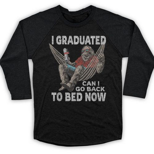 Graduation I Graduated Can I Go Back To Bed Now Baseball Raglan Shirt - Best Gift Smart