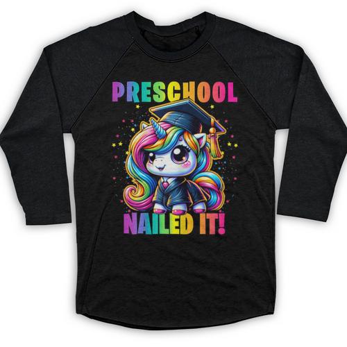 Graduation Preschool Unicorn Nailed It Pre-K Girls Grad Baseball Raglan Shirt - Best Gift Smart