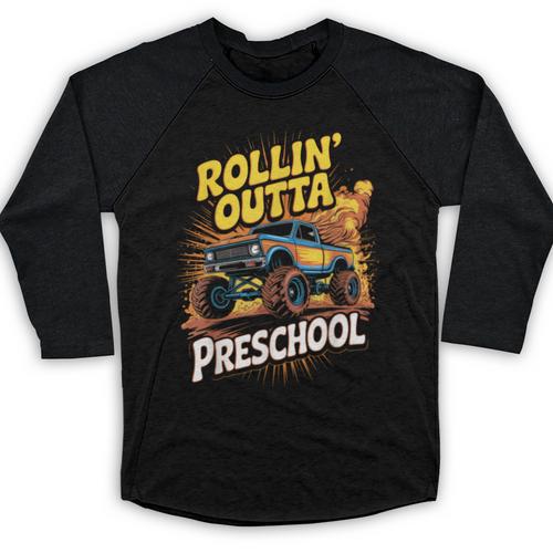 Graduation Rollin' Outta Preschool Monster Truck Boys Pre-K Baseball Raglan Shirt - Best Gift Smart