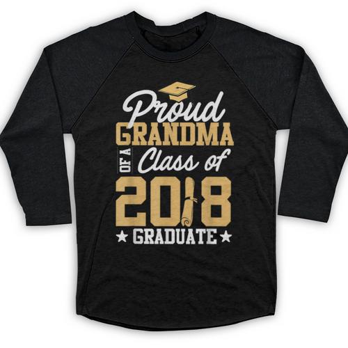 Graduation Shirts For Family Graduation 2018 Grandma Shirt Baseball Raglan Shirt - Best Gift Smart